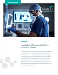 S-WP-How to Get IoT Connectivity Right Medical Devices -Thumb 475x600
